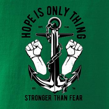 Hope Is Only Thing