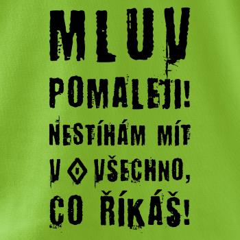 Mluv pomaleji (Hana-creative)