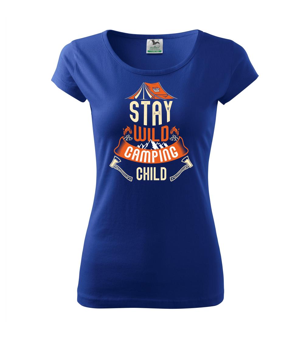 Stay wild camping child