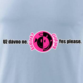 Andílek? Už dávno ne!