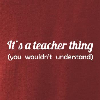 Teacher thing