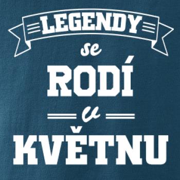 Legendy se rodí v květnu