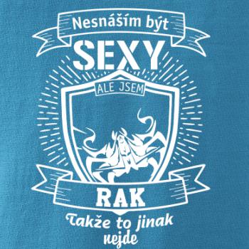Nesnáším být sexy - Rak Nesnáším být sexy - Rak