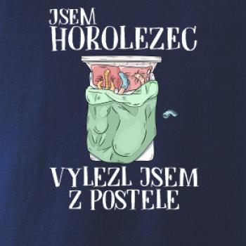 Jsem horolezec vylezl jsem z postele
