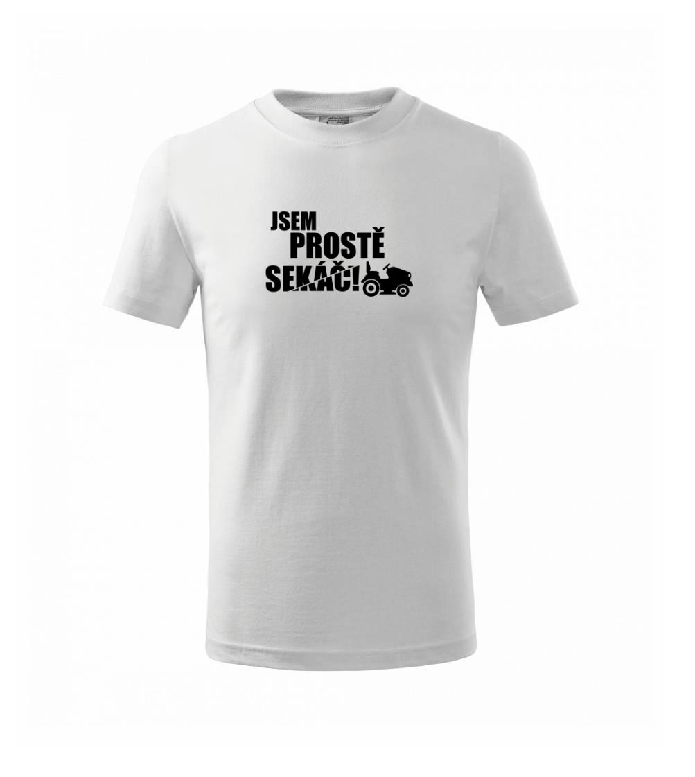 Jsem prostě sekáč - sekačka