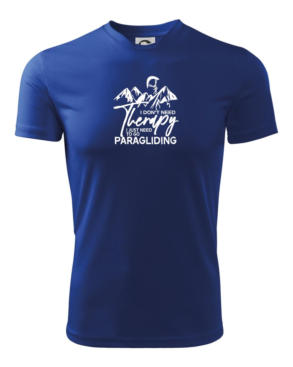 I dont need Therapy Paragliding