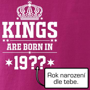Kings are born in vlastní ročník