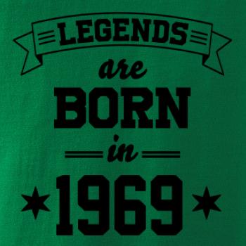 Legends are born in 1969