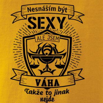 Nesnáším být sexy - Váha