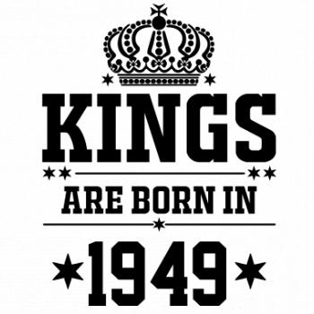 Kings are born in 1949