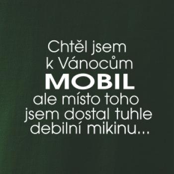 Chtěl jsem k Vánocům mobil