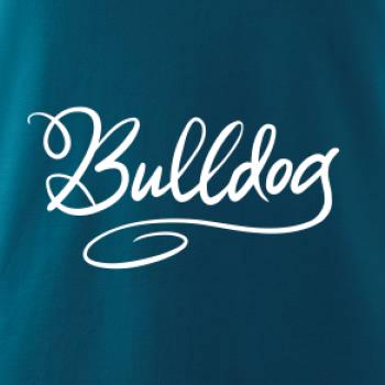 Bulldog - nápis okrasný