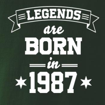 Legends are born in 1987