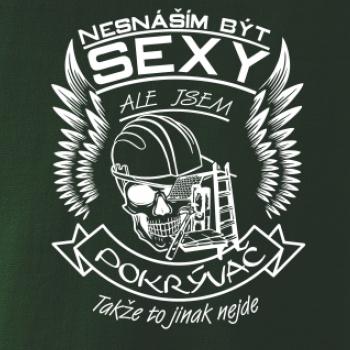 Nesnáším být sexy - pokrývač