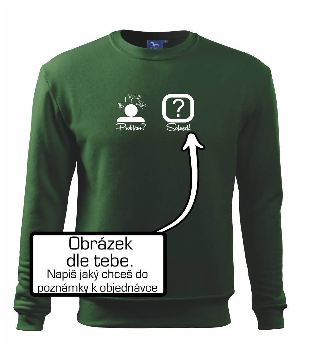 Problem? Solved! - Vlastní obrázek