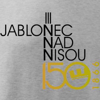 Jablonec nad Nisou 150 let - Oslavuji svoje město