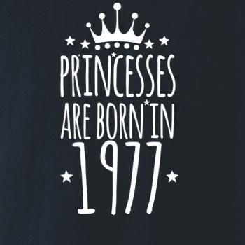 Princesses are born in 1977