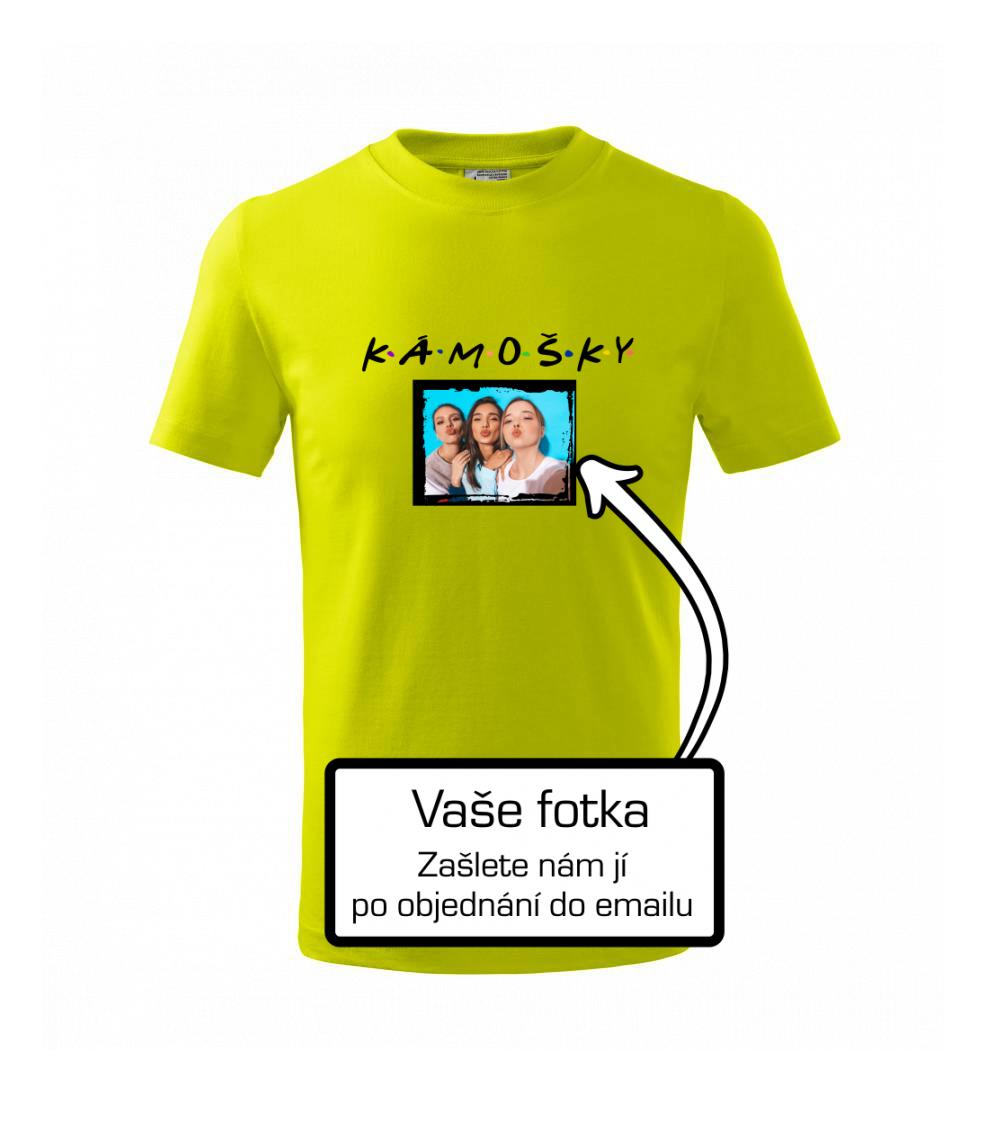Kámošky Vlastní fotka