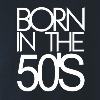 Born In The 50s