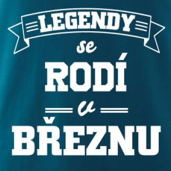 Legendy se rodí v březnu