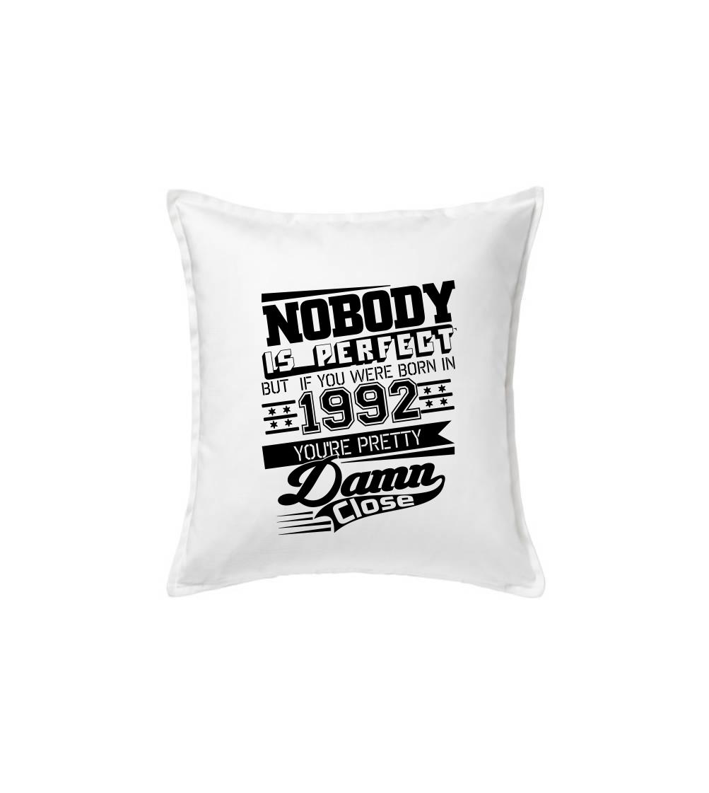 Nobody is perfect - 1992