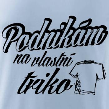 Podnikám na vlastní triko