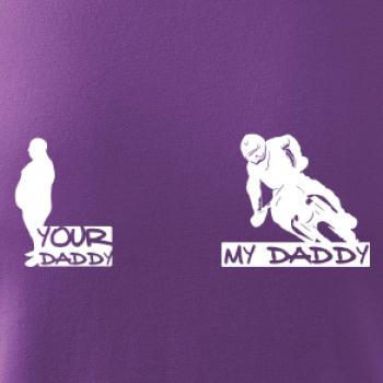 Your daddy - My daddy - Enduro