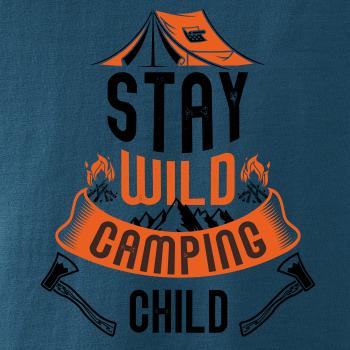 Stay wild camping child