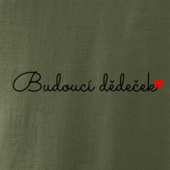 Budoucí dědeček nápis