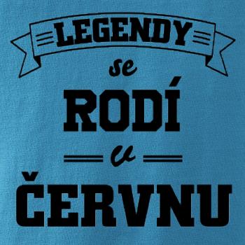 Legendy se rodí v červnu