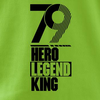 Hero, Legend, King x Queen 1979