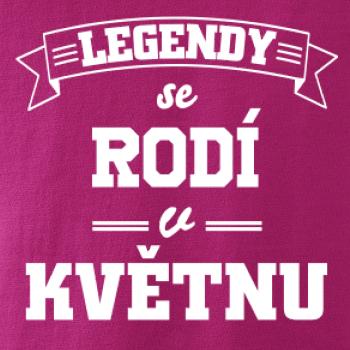Legendy se rodí v květnu