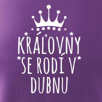 Královny se rodí v dubnu