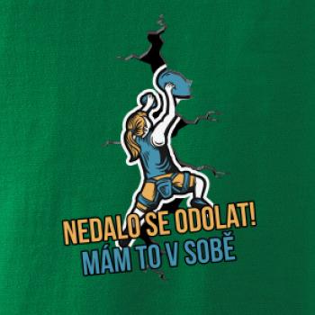 Nedalo se odolat, mám to v sobě horolezkyně