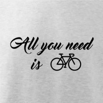 All you need is bike