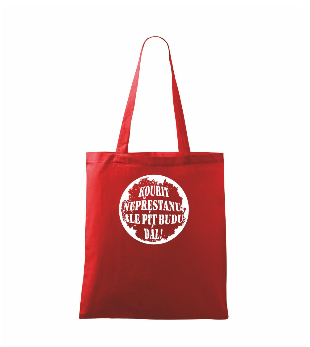 Kouřit nepřestanu, ale pít budu dál