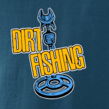 Dirt fishing