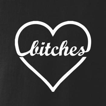 Bitches (párové triko)