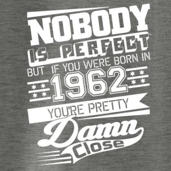 Nobody is perfect - 1962
