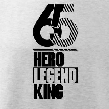 Hero, Legend, King x Queen 1965