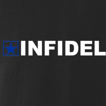 Infidel nápis Infidel nápis