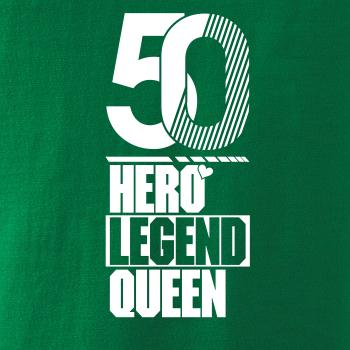 Hero, Legend, King x Queen 1950