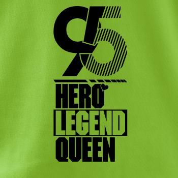 Hero, Legend, King x Queen 1995