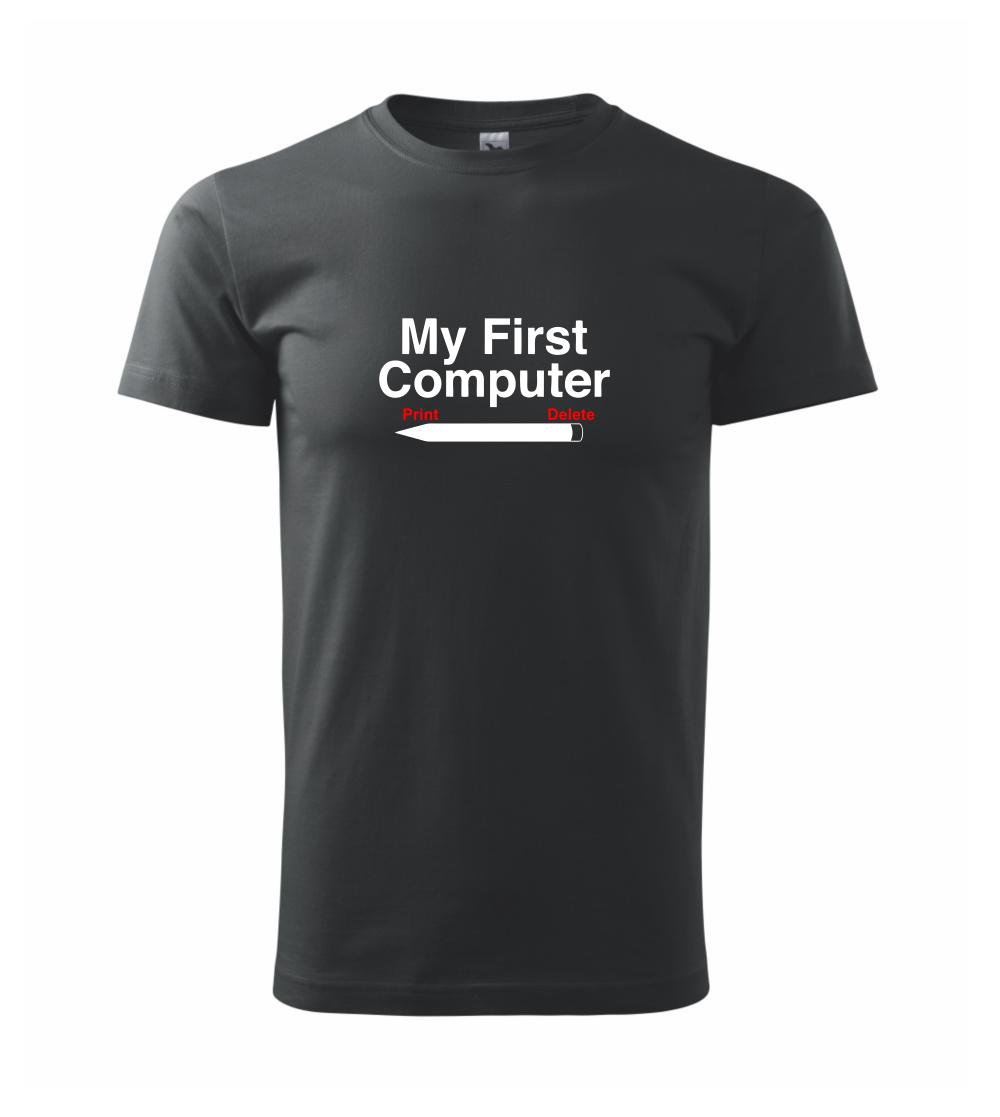 My First Computer My First Computer