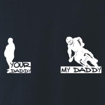 Your daddy - My daddy - Enduro