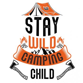 Stay wild camping child
