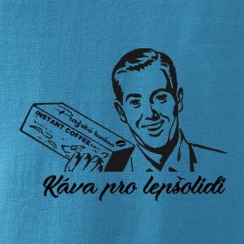 Káva pro lepšolidi