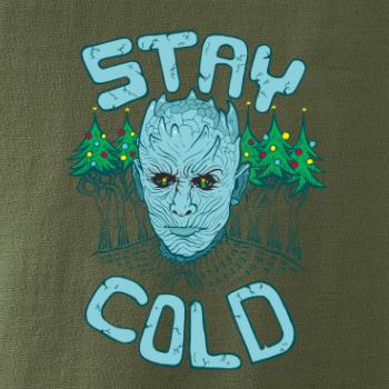 Stay cold (Pecka design)