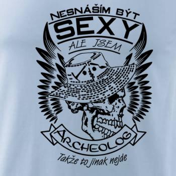 Nesnáším být sexy - archeolog