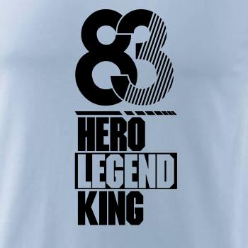 Hero, Legend, King x Queen 1983
